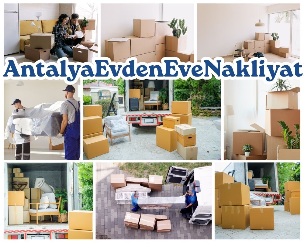 Antalya Eşme Evden Eve Nakliye